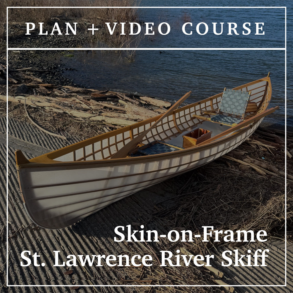 Video Course + Plans: Skin-on-Frame St. Lawrence River Skiff